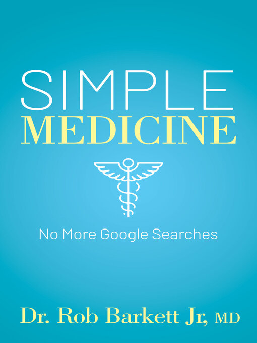 Title details for Simple Medicine by Rob Barkett - Available